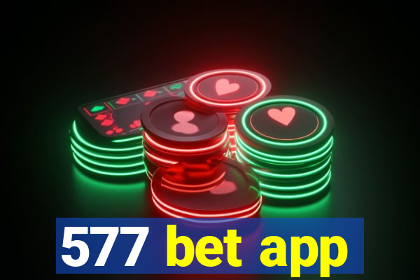 577 bet app